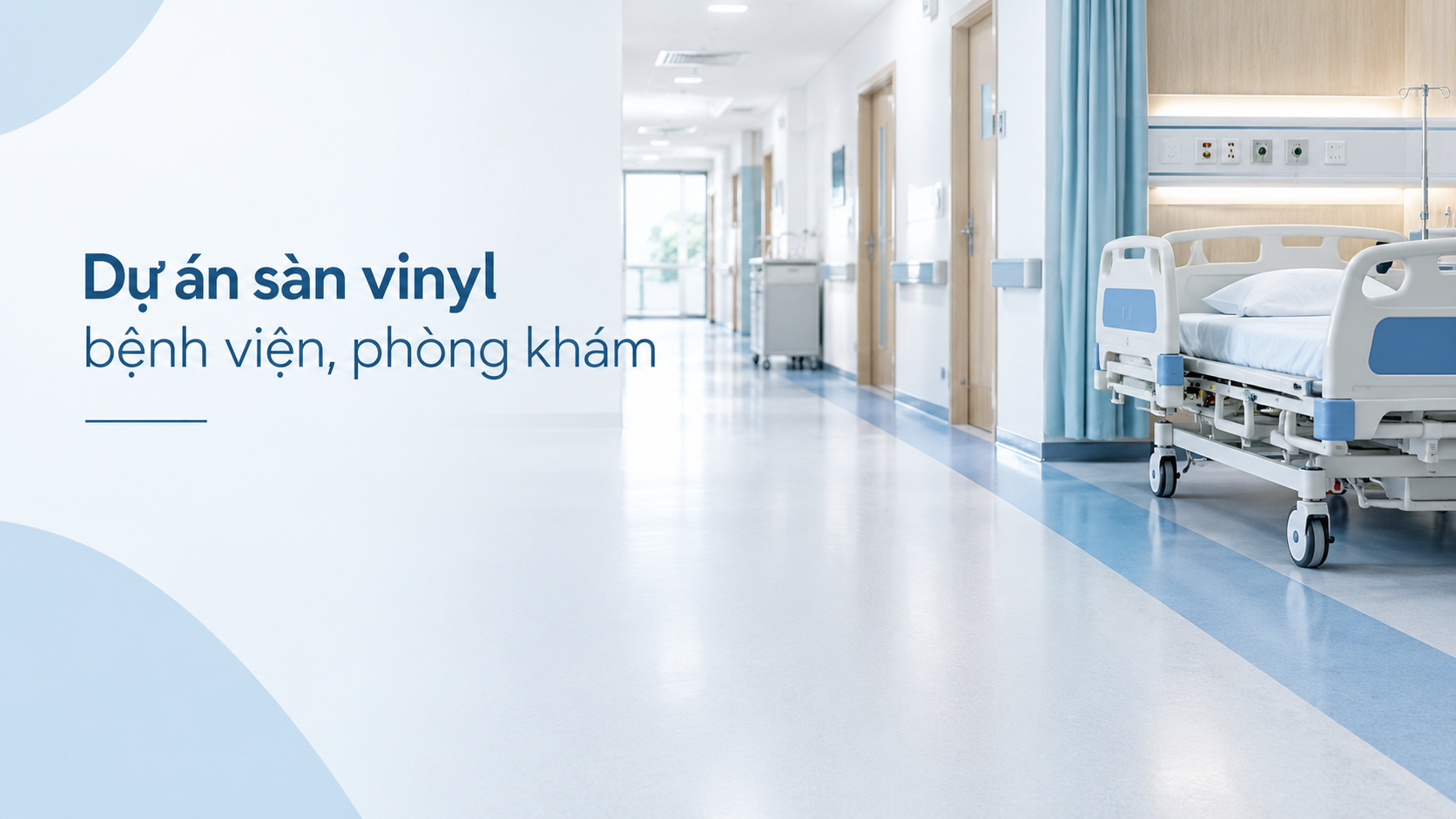 Dự án sàn vinyl bệnh viện, phòng khám infloor đã hoàn thiện